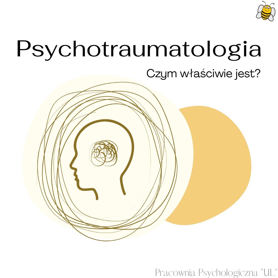 Psychotraumatologia - Czym właściwie jest?