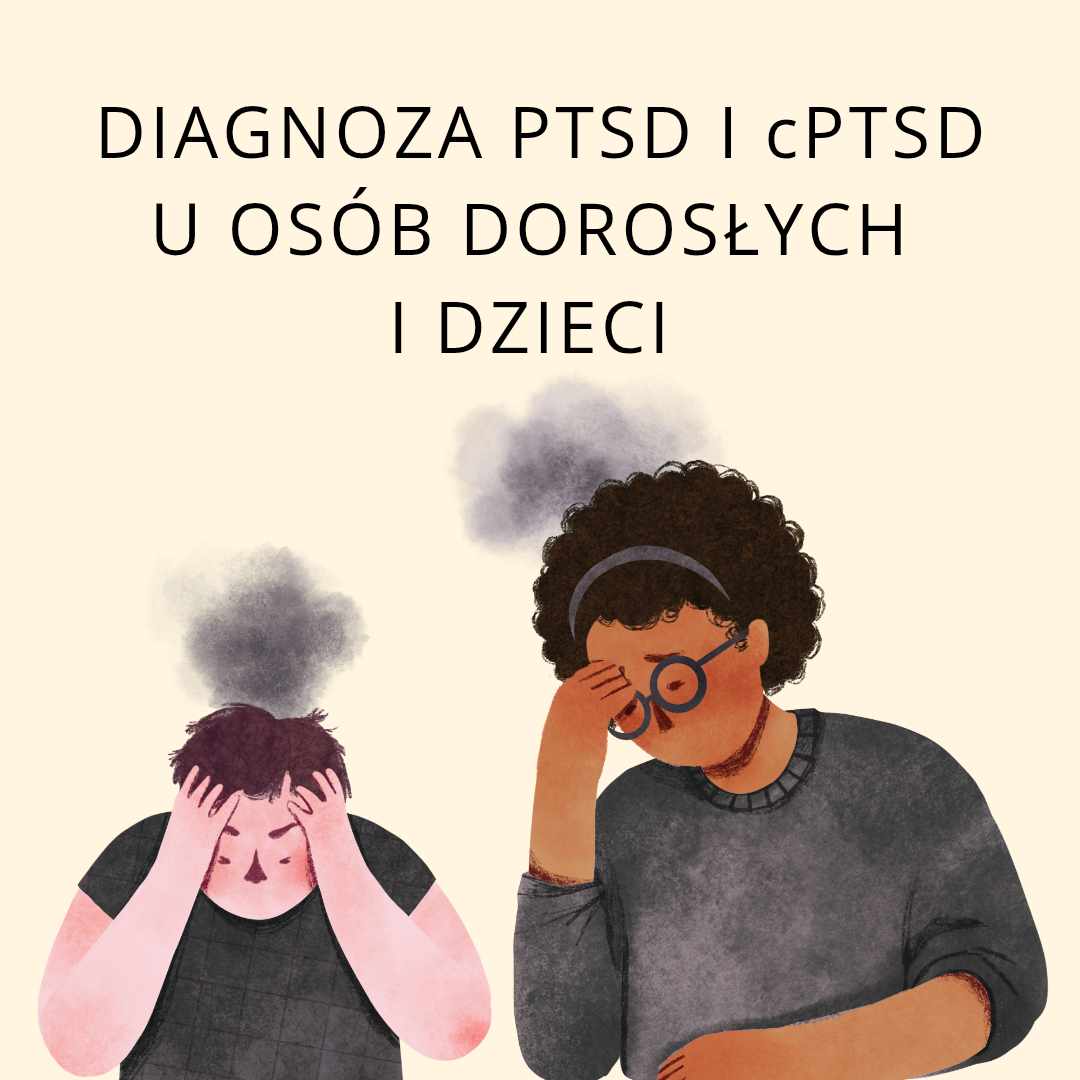Diagnoza PTSD i cPTSD